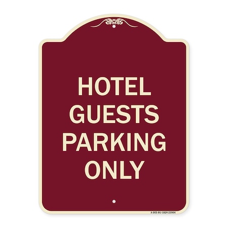 Signmission Hotel Guest Parking Only Heavy-Gauge Aluminum Architectural Sign, 24" x 18", BU-1824-23904 A-DES-BU-1824-23904